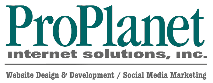 ProPlanet Internet Solutions - Web Site Design - Social Media Marketing Solutions - Internet Marketing
